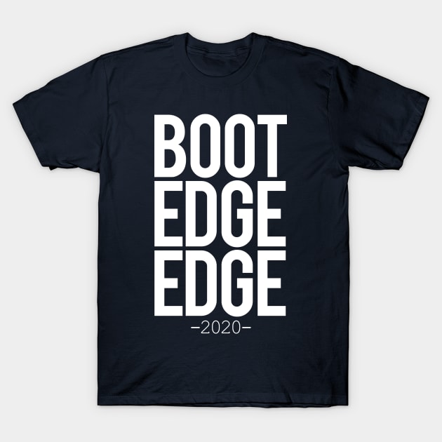 BOOT EDGE EDGE T-Shirt by disfor